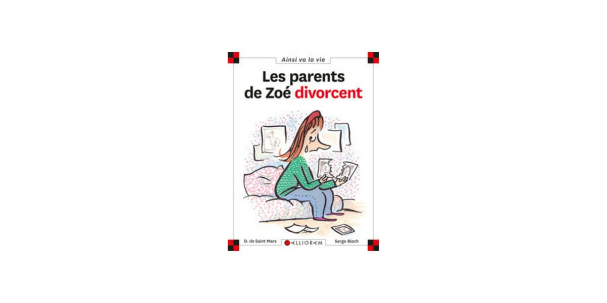 livre-enfant-separation-les-parents-de-zoe-divorcent-dominique-de-saint-mars